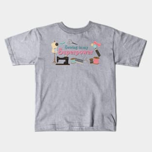 Sewing is my Superpower Kids T-Shirt